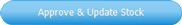 Approve Update Stock Button